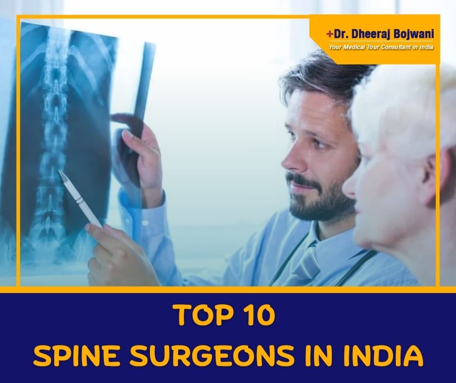 Top 10 Spine Surgeons in India