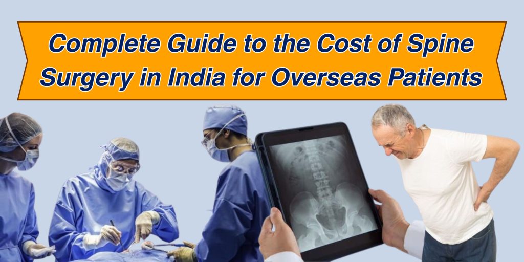 Cost of Spine Surgery in India